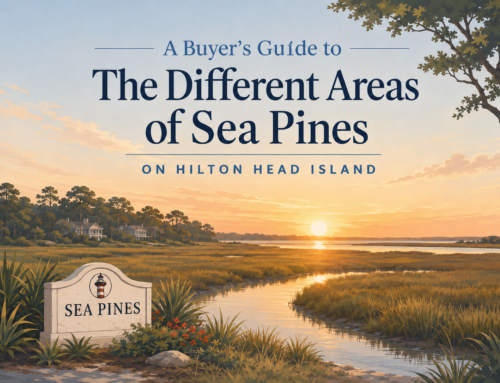 A Buyer’s Guide to the Different Areas of Sea Pines on Hilton Head Island
