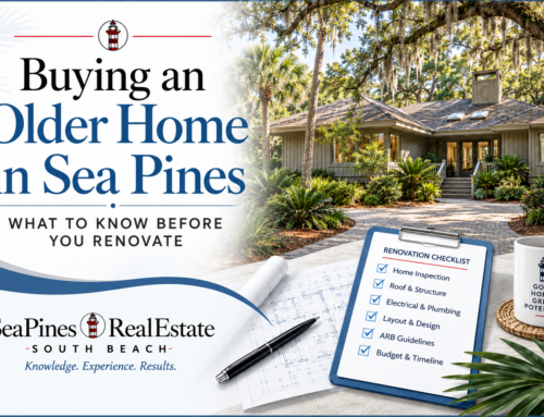 Buying an Older Home in Sea Pines: What to Know Before You Renovate